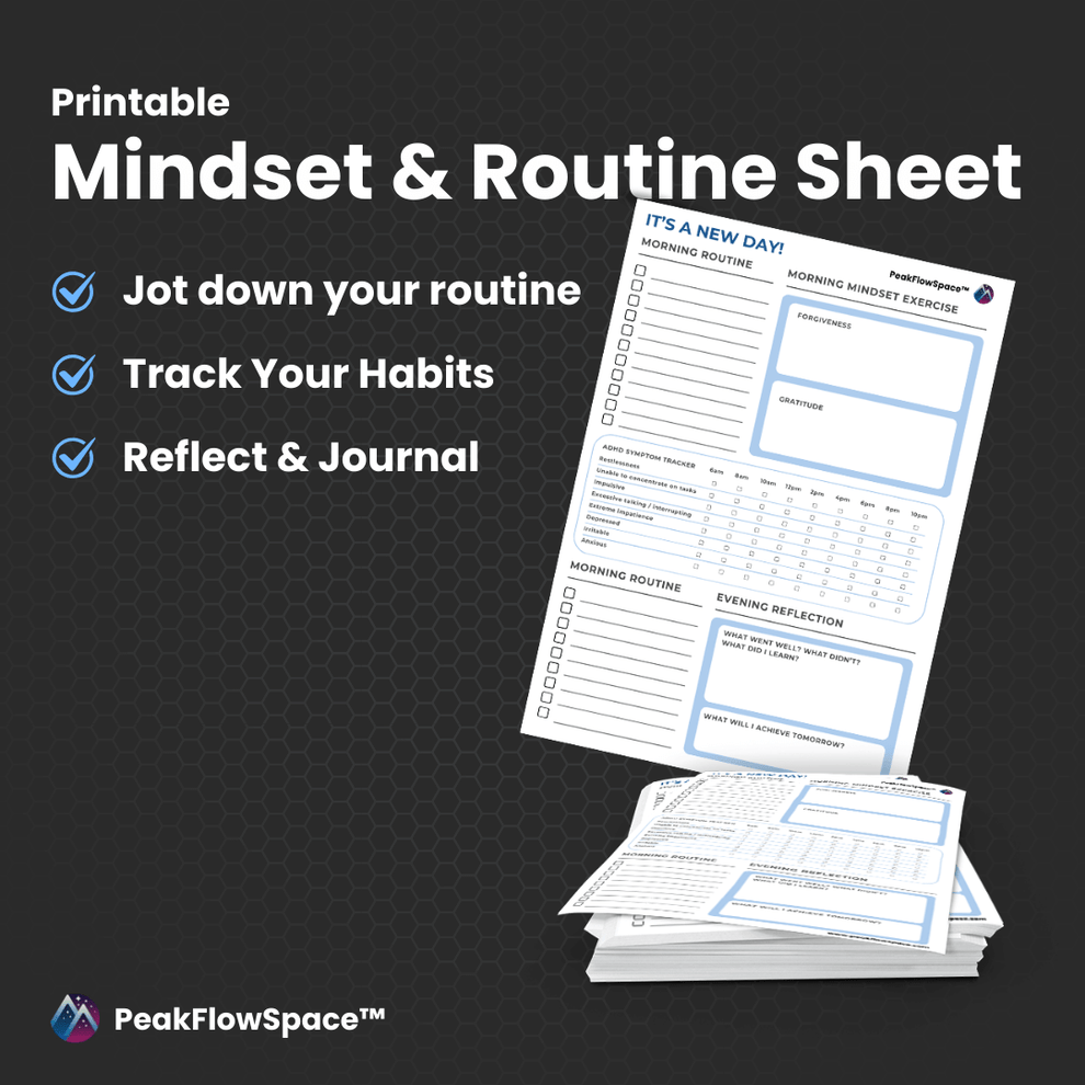 Printable Daily Mindset & Routine Sheet - PeakFlowSpace – Neuropic